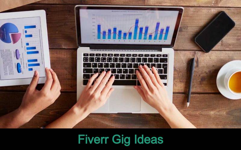 Fiverr Gig Ideas