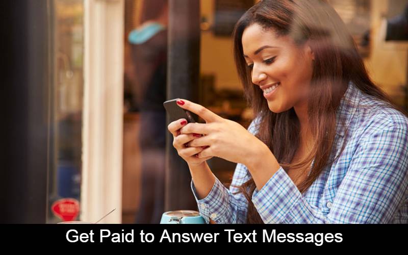 Get Paid to Answer Text Messages