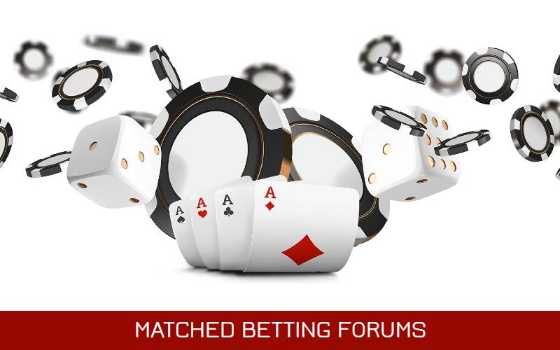 Matched Betting Forums